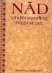 Nad Understanding Raga Music